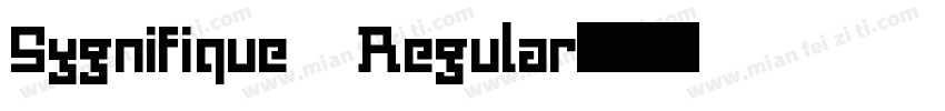 Sygnifique Regular字体转换